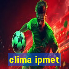 clima ipmet